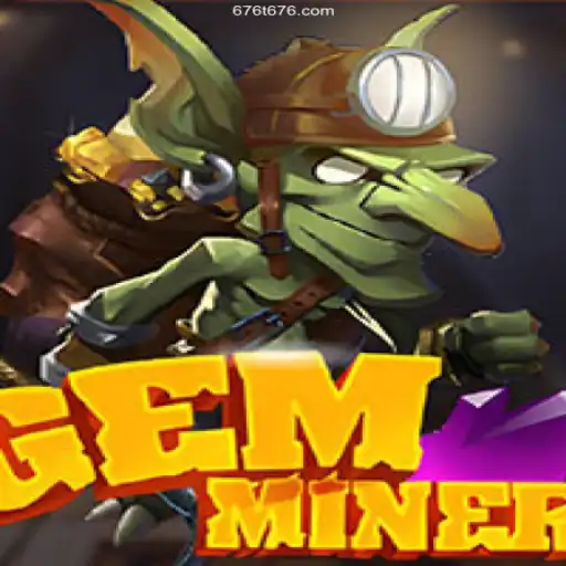 Discover the World of GemMiner: A Thrilling Adventure Awaits